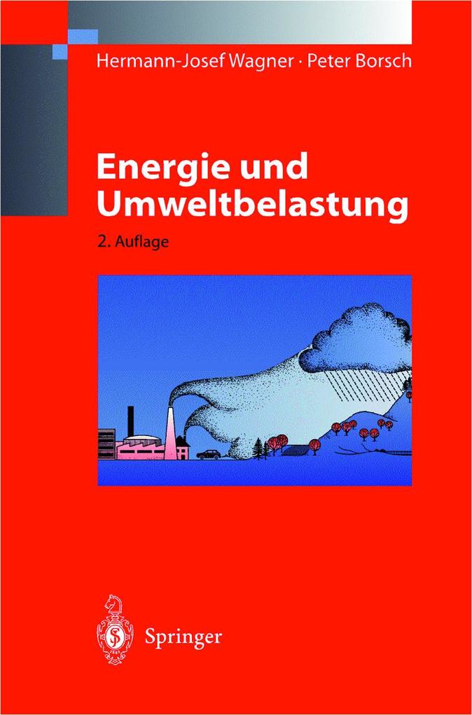 Produktbild: Energie und Umweltbelastung | Hermann-Josef Wagner, Peter Borsch