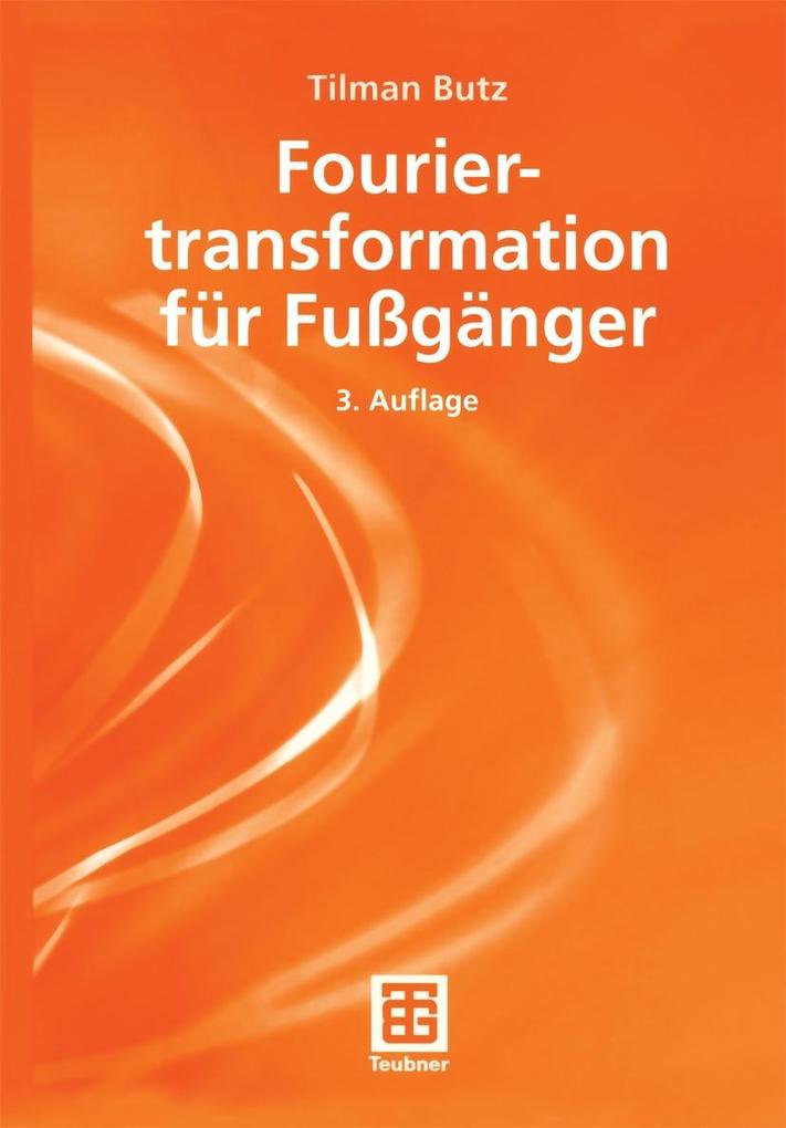 Produktbild: Fouriertranformation für Fußgänger | Tilman Butz