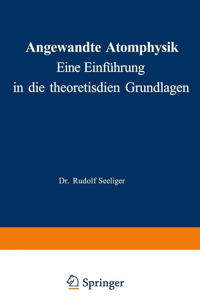Produktbild: Angewandte Atomphysik | Rudolf Seeliger