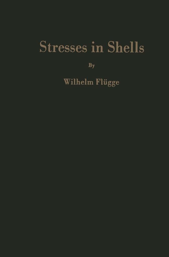 Produktbild: Stresses in Shells | Wilhelm Flügge