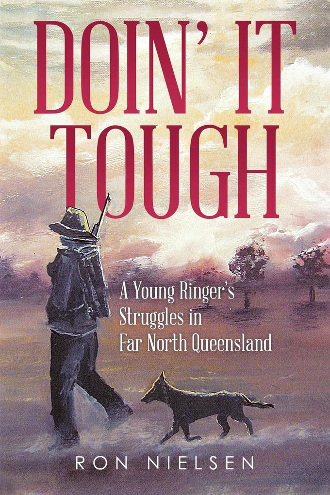 Produktbild: Doin' It Tough | Ron Nielsen