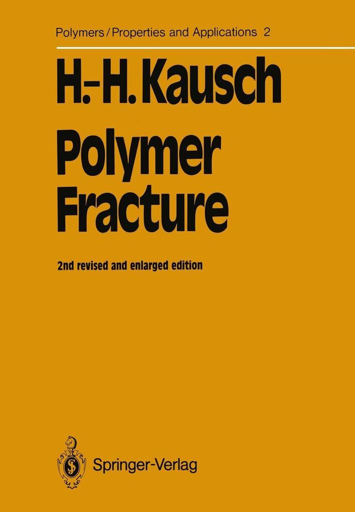 Produktbild: Polymer Fracture | Hans-Henning Kausch
