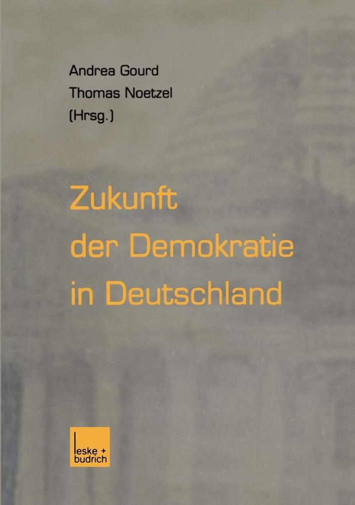Produktbild: Zukunft der Demokratie in Deutschland