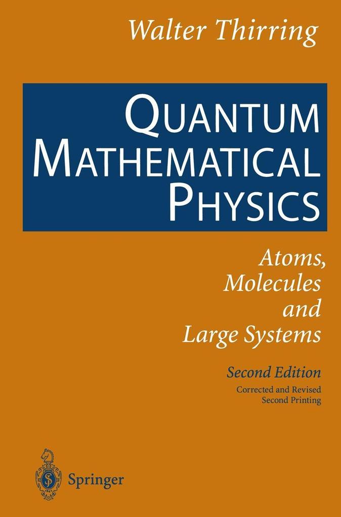 Produktbild: Quantum Mathematical Physics | Walter Thirring