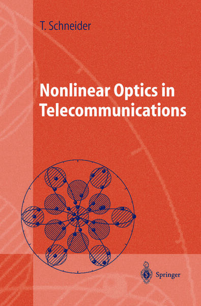 Produktbild: Nonlinear Optics in Telecommunications | Thomas Schneider