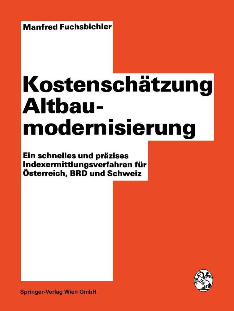 Produktbild: Kostenschätzung Altbaumodernisierung | Manfred Fuchsbichler