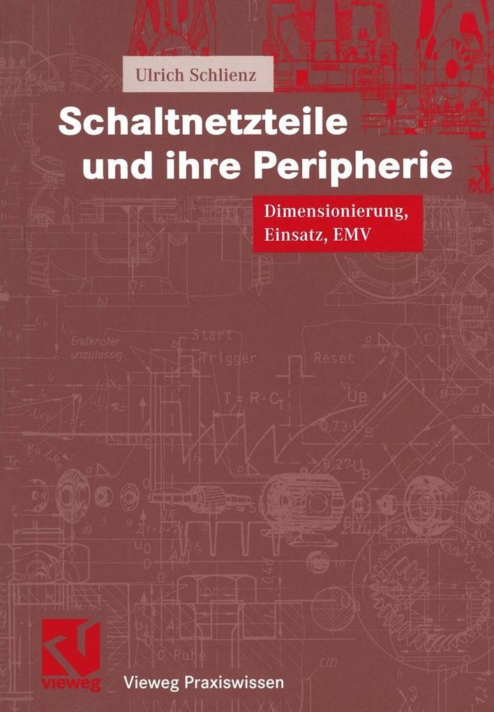Produktbild: Schaltnetzteile und ihre Peripherie | Ulrich Schlienz