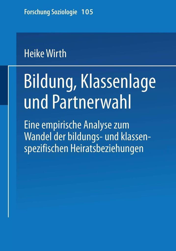 Produktbild: Bildung, Klassenlage und Partnerwahl | Heike Wirth