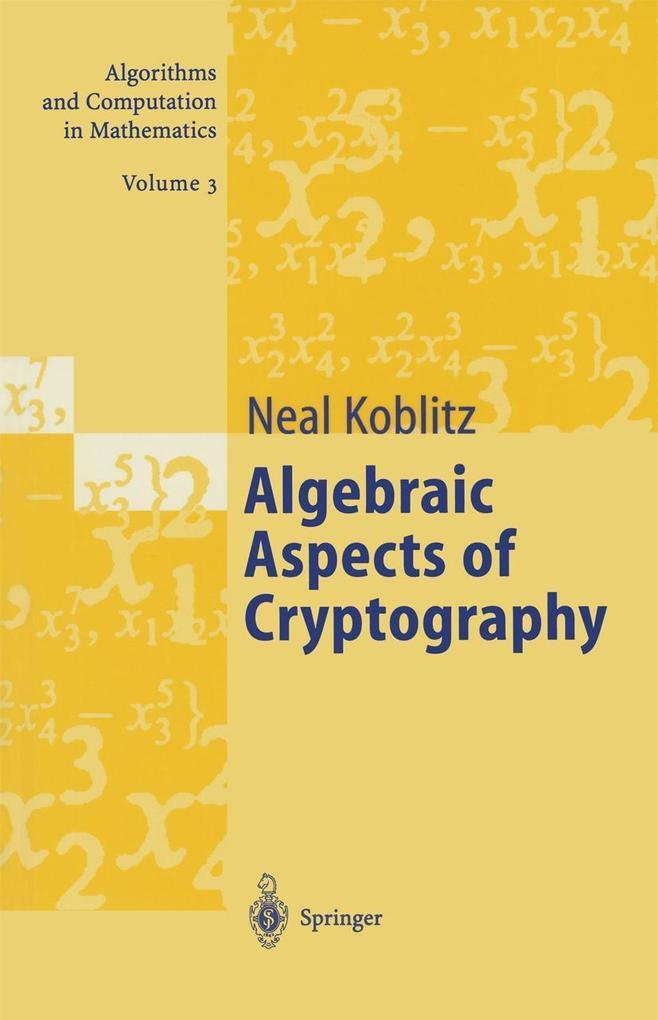 Produktbild: Algebraic Aspects of Cryptography | Neal Koblitz