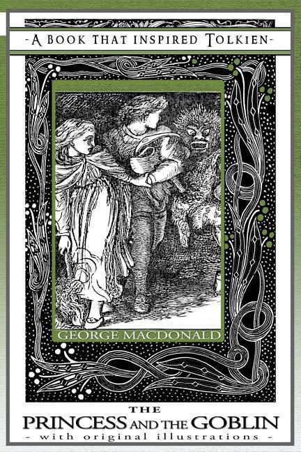 Princess and the Goblin - A Book That Inspired Tolkien als Taschenbuch