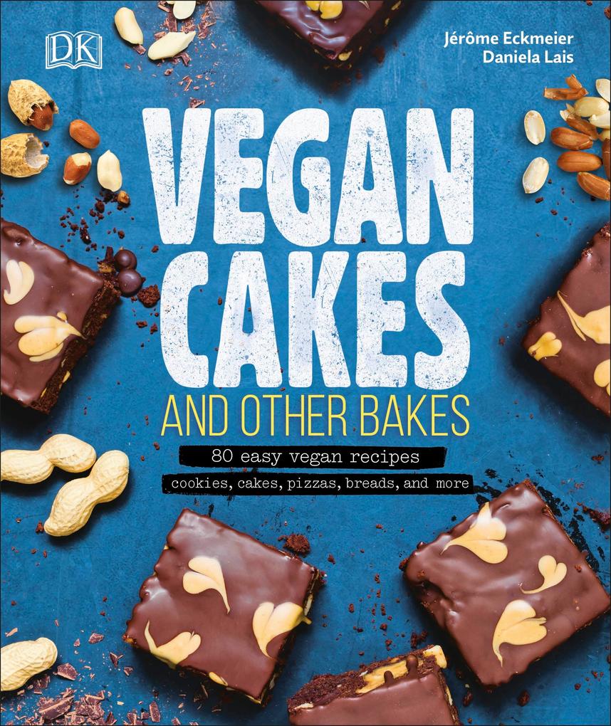 Produktbild: Vegan Cakes and Other Bakes | Jérôme Eckmeier, Daniela Lais