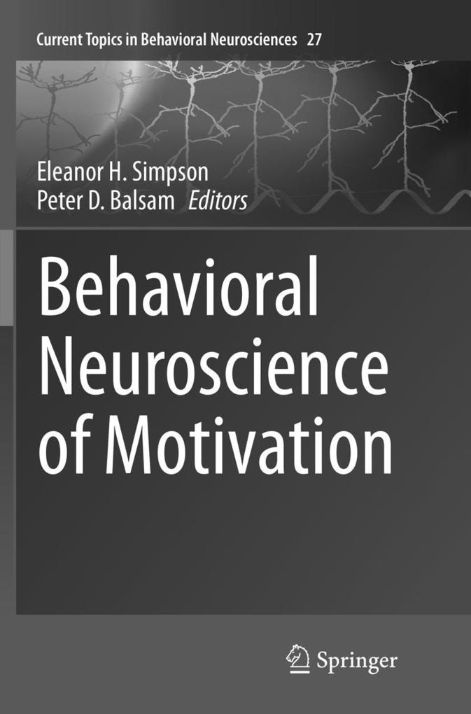 Produktbild: Behavioral Neuroscience of Motivation