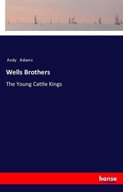 Wells Brothers als Taschenbuch