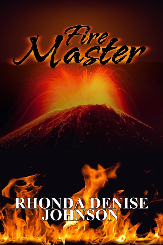 Produktbild: Fire Master: Book 2 of the Nanosia Series | Rhonda Denise Johnson