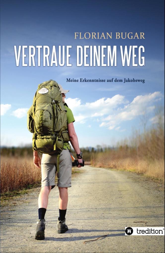 Produktbild: Vertraue deinem Weg | Florian Bugar