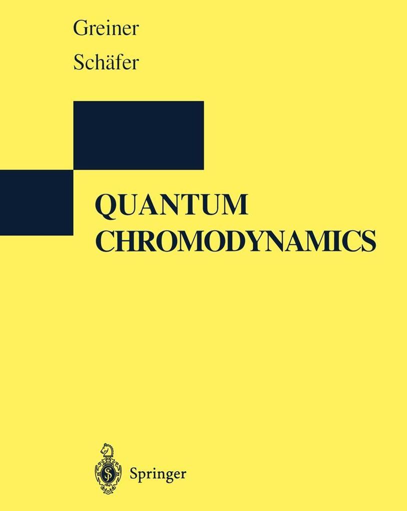 Produktbild: Quantum Chromodynamics | Walter Greiner, Andreas Schäfer