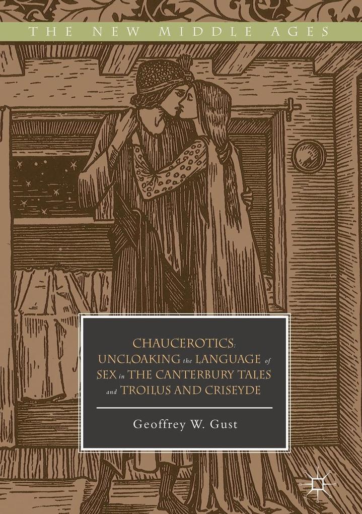 Produktbild: Chaucerotics | Geoffrey W. Gust