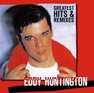 Produktbild: Greatest Hits & Remixes | Eddy Huntington