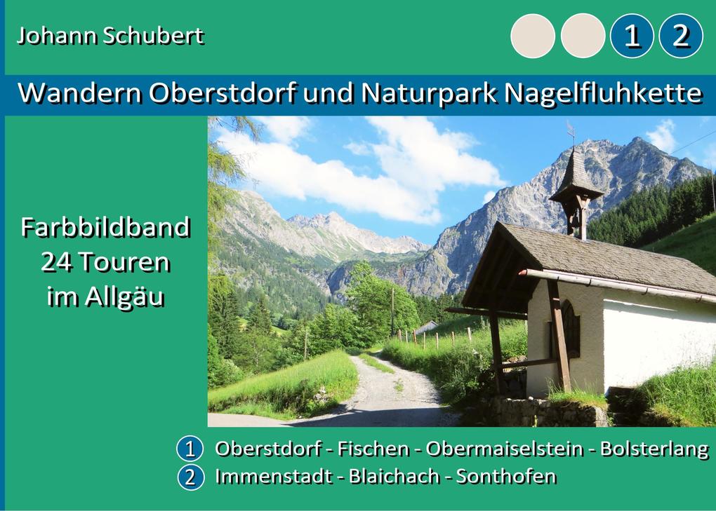 Produktbild: Wandern Oberstdorf und Naturpark Nagelfluhkette | Johann Schubert