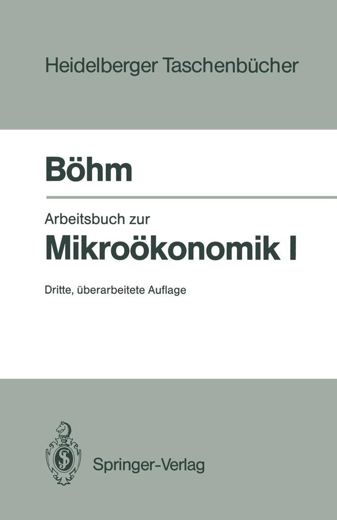 Produktbild: Arbeitsbuch zur Mikroökonomik I | Volker Böhm