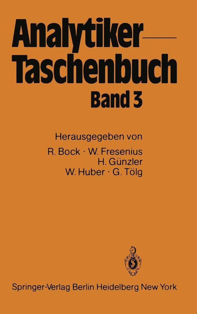 Produktbild: Analytiker-Taschenbuch | Rudolf Bock, Wilhelm Fresenius, Helmut Günzler, Walter Huber, Günter Tölg
