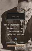The Underworld U.S.A. Trilogy, Volume I: American Tabloid, the Cold Six Thousand; Introduction by Thomas Mallon
