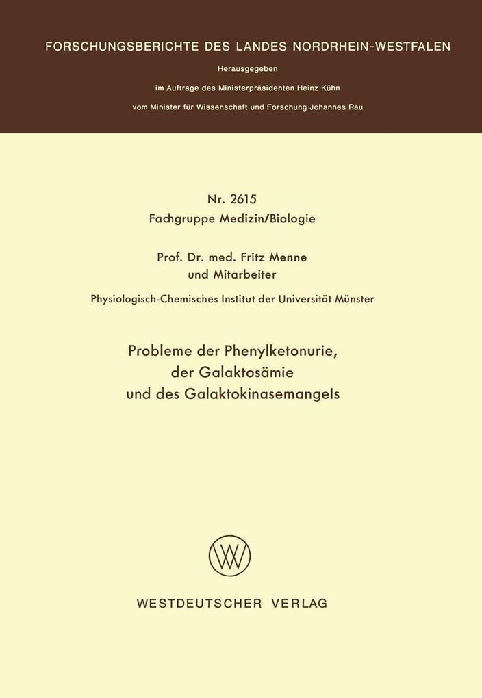 Probleme der Phenylketonurie, der Galaktosämie und des Galaktokinasemangels als eBook pdf