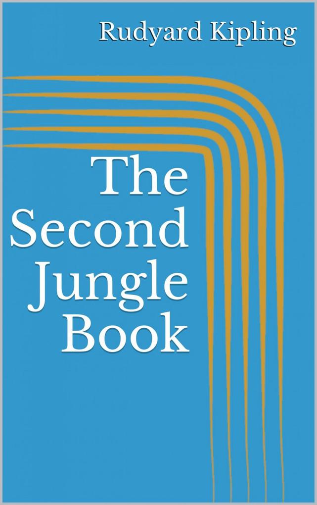 Produktbild: The Second Jungle Book | Rudyard Kipling