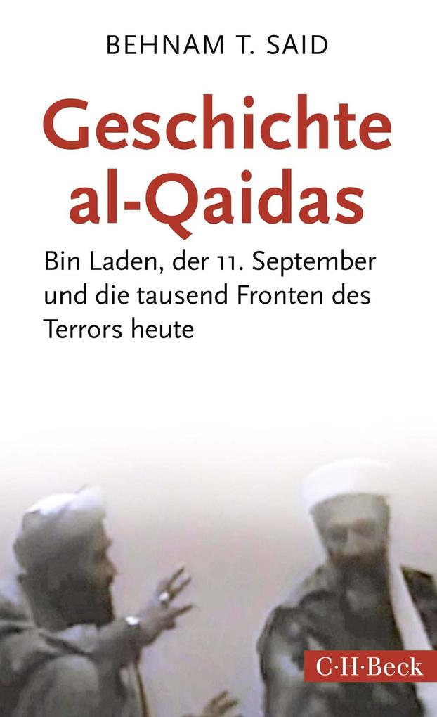 Produktbild: Geschichte al-Qaidas | Behnam T. Said