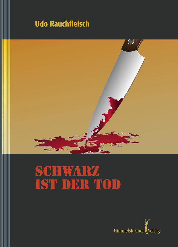 Produktbild: Schwarz ist der Tod | Rauchfleisch Udo