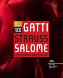 Produktbild: Salome | Daniele Royal Concertgebouw Orchestra/Gatti, Malin/Gatti Byström