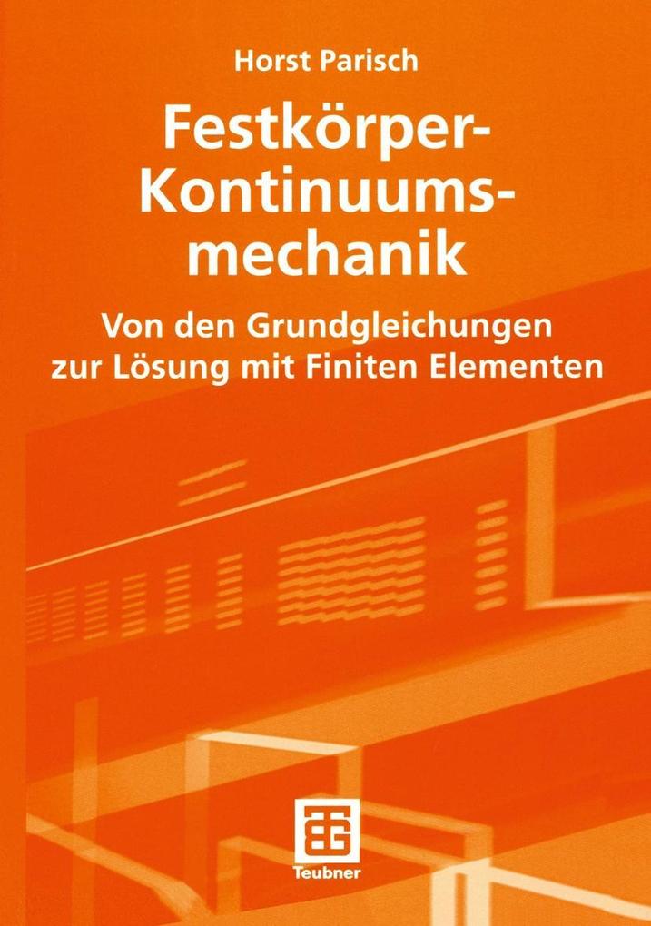 Produktbild: Festkörper-Kontinuumsmechanik | Horst Parisch