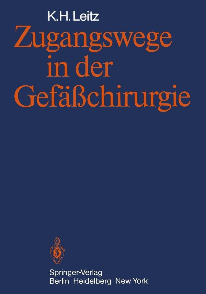 Produktbild: Zugangswege in der Gefäßchirurgie | K. H. Leitz