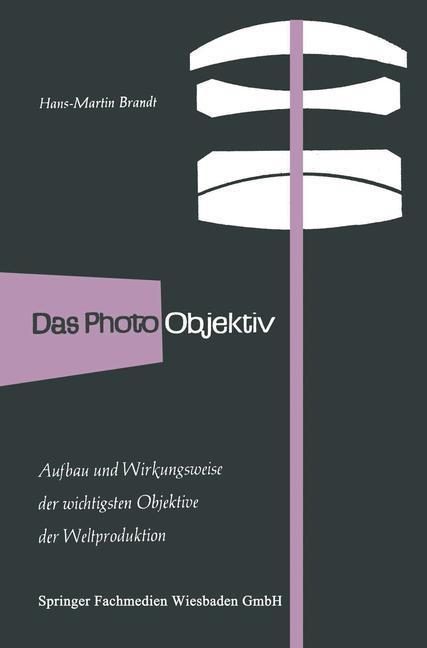 Produktbild: Das Photo-Objektiv | Hans-Martin Brandt