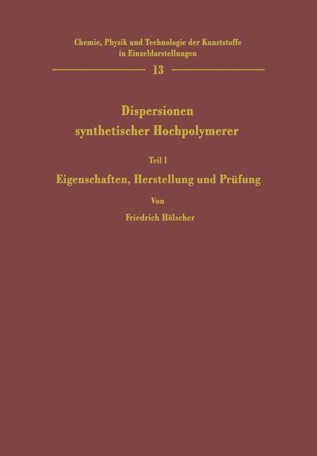 Produktbild: Dispersionen synthetischer Hochpolymerer | Friedrich Hölscher