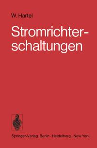Produktbild: Stromrichterschaltungen | W. Hartel