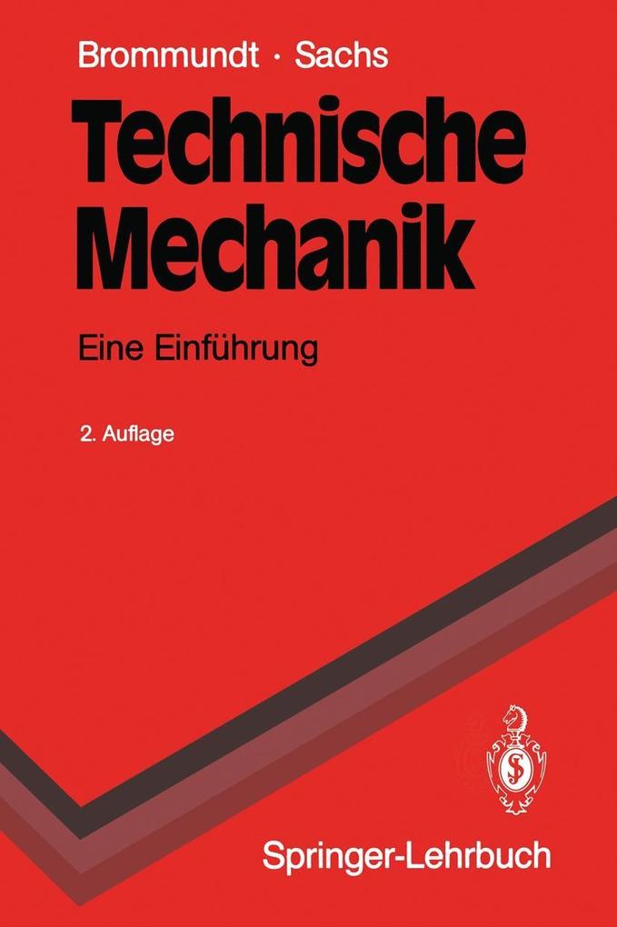 Produktbild: Technische Mechanik | Eberhard Brommundt, Gottfried Sachs