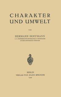 Produktbild: Charakter und Umwelt | Hermann Hoffmann