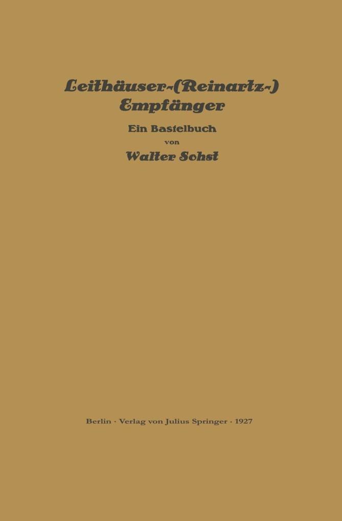 Produktbild: Leithäuser-(Reinartz-) Empfänger | Walter Sohst