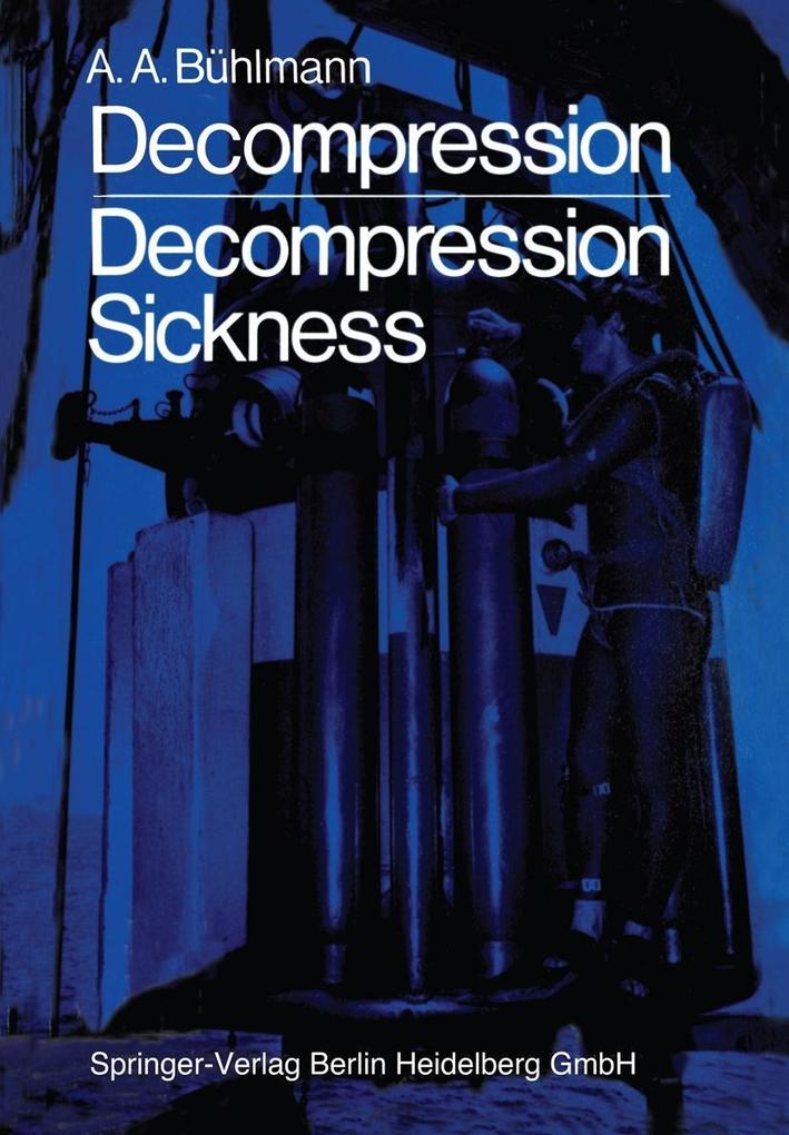 Produktbild: Decompression - Decompression Sickness | A. A. Bühlmann