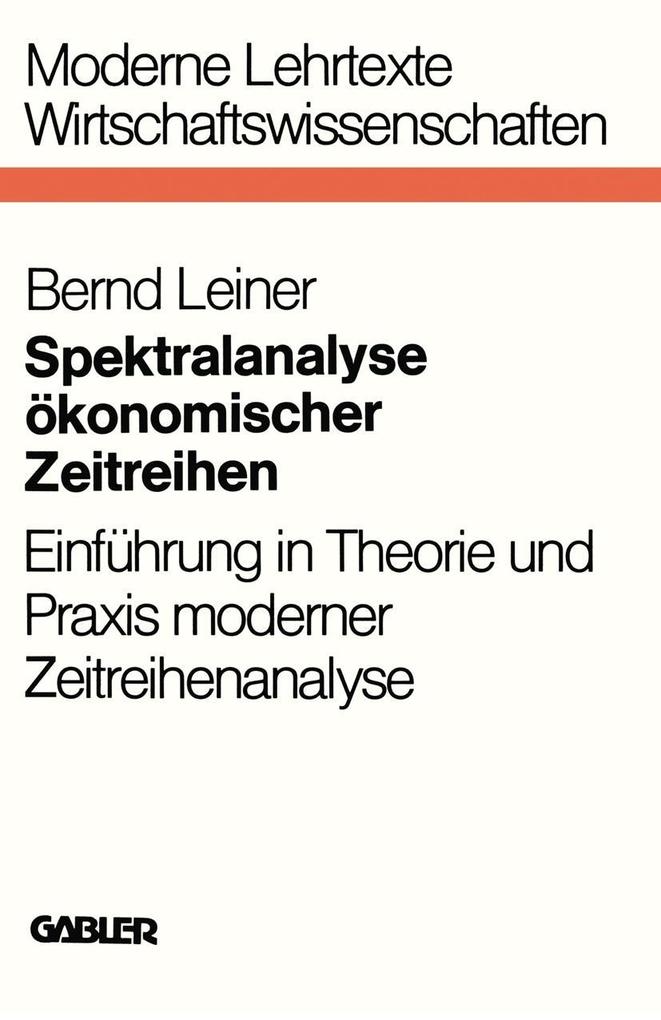 Produktbild: Spektralanalyse ökonomischer Zeitreihen | Bernd Leiner