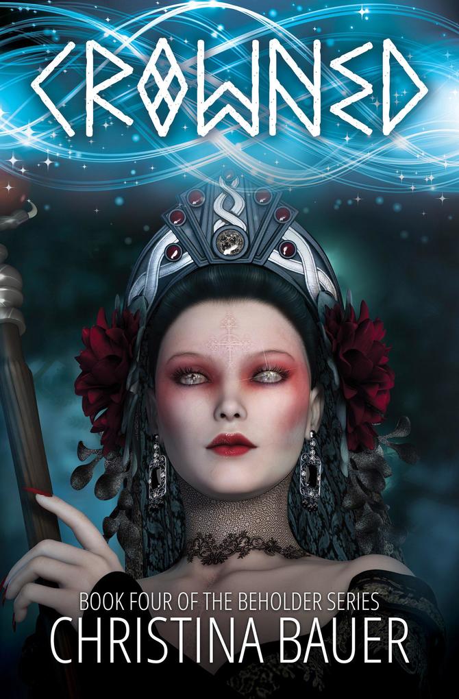 Produktbild: Crowned (Beholder, #4) | Christina Bauer