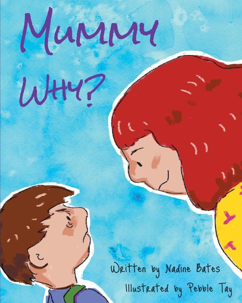 Produktbild: Mummy Why | Nadine Bates