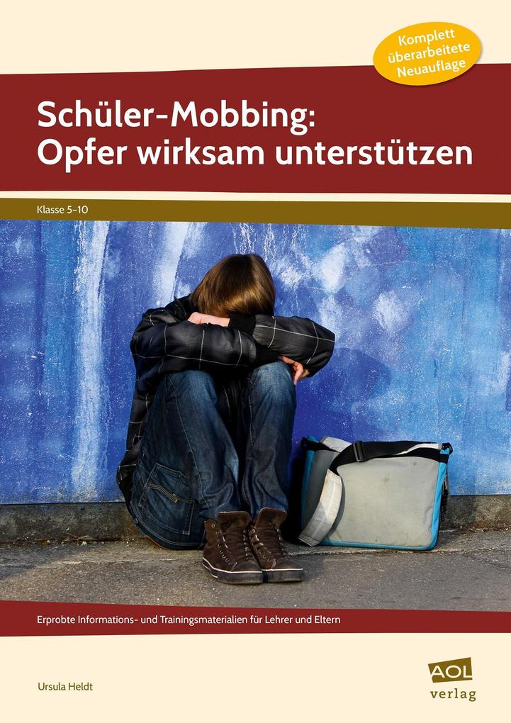 Produktbild: Schüler-Mobbing: Opfer wirksam unterstützen | Ursula Heldt