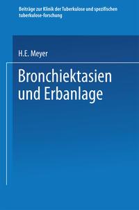 Produktbild: Bronchiektasien und Erbanlage | Hugo Eberhard Meyer