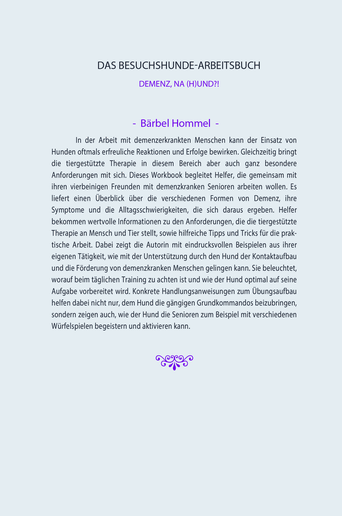 Weitere Ansicht: Das Besuchshunde-Arbeitsbuch | Bärbel Hommel