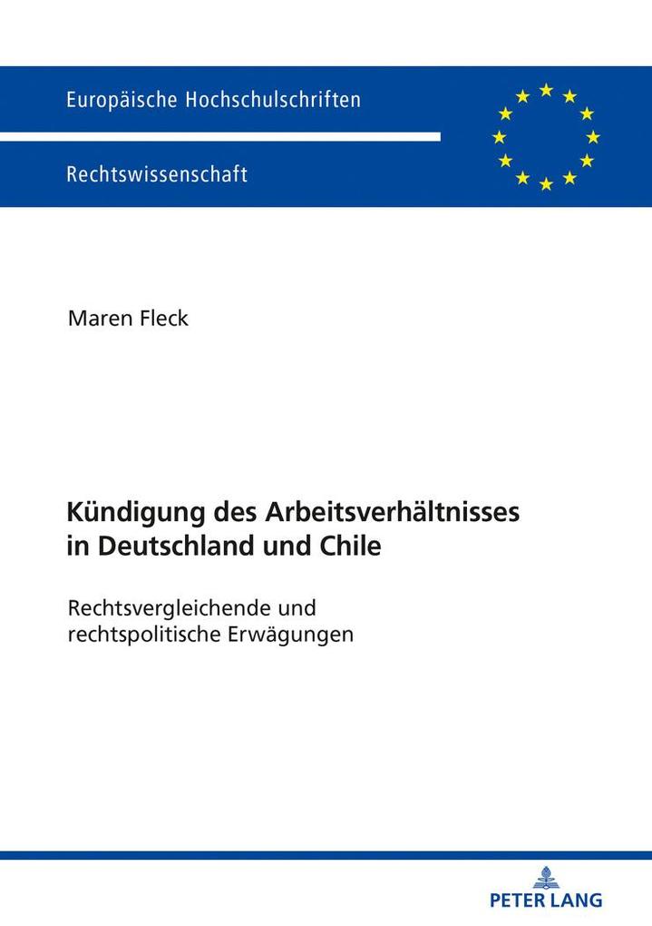 Produktbild: Die Kündigung des Arbeitsverhältnisses in Deutschland und Chile | Maren Fleck