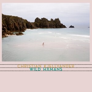 Produktbild: Wild Hxmans (LP+CD) | Christian Kjellvander