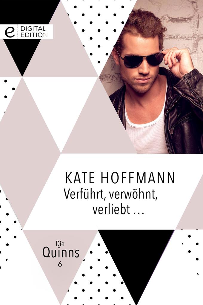 Produktbild: Verführt, verwöhnt, verliebt ... | Kate Hoffmann