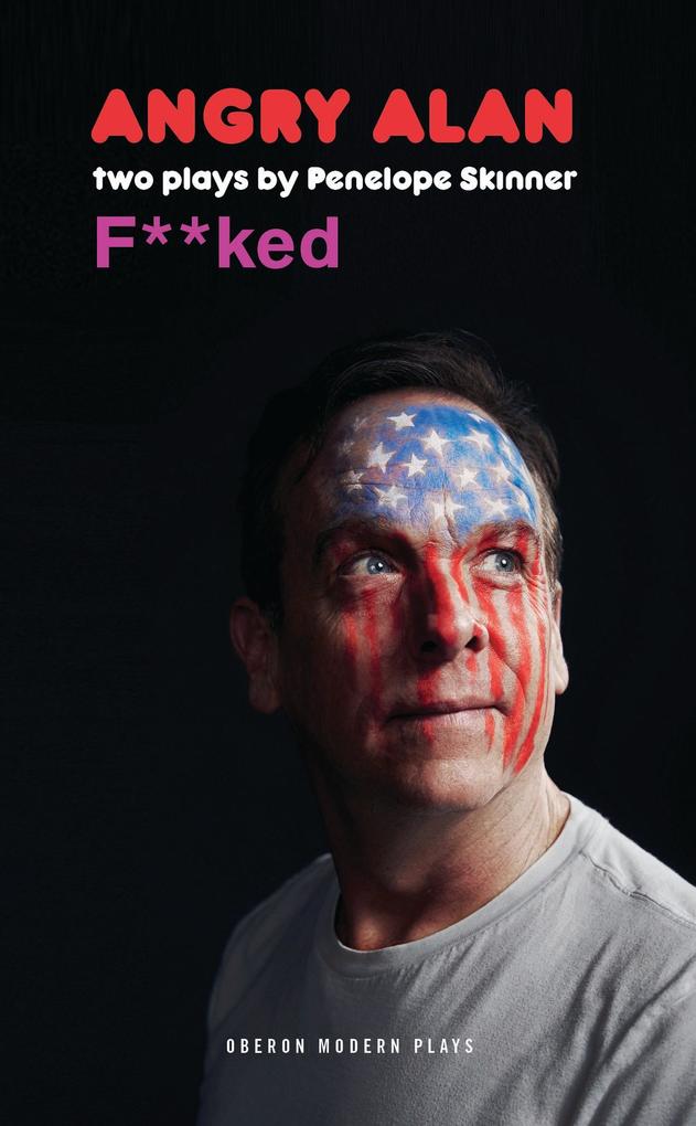 Produktbild: Angry Alan & Fucked | Penelope Skinner